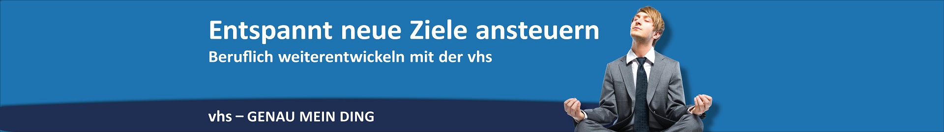 Entspannt neue Ziele ansteuern